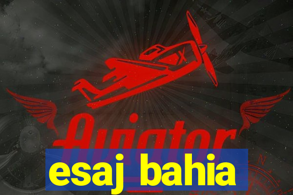 esaj bahia